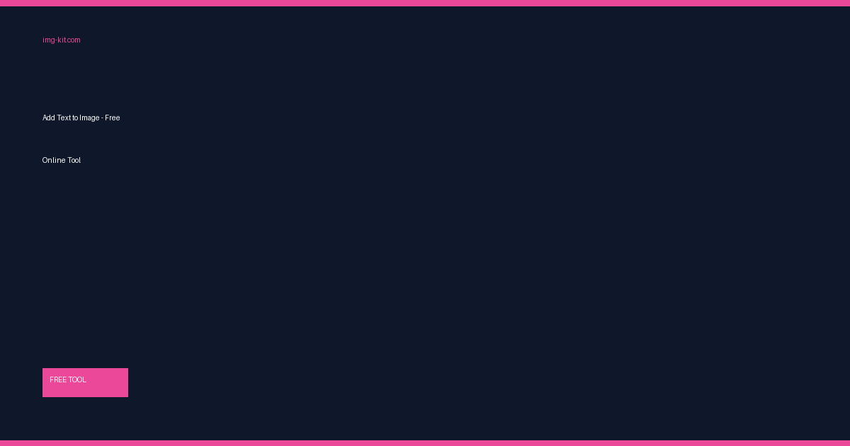 Add Text to Image - Free Online Tool | ImgKit
